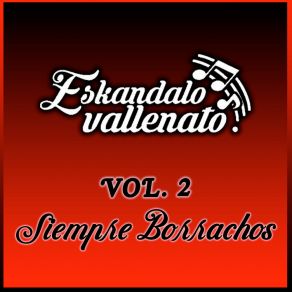 Download track Estas Bien Buena (Cover) Eskandalo Vallenato