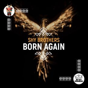 Download track Born Again (Extended Mix) Shy Brothers