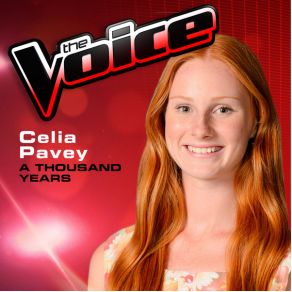 Download track A Thousand Years (The Voice 2013 Performance) Celia Pavey