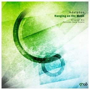 Download track Hanging On The Moon (Facundo Sosa Remix) Facundo Sosa