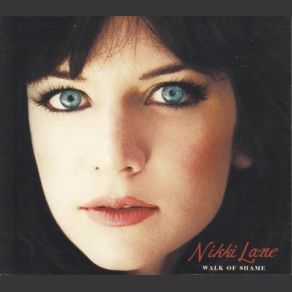 Download track Walk Of Shame Nikki Lane