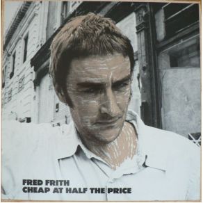 Download track Same Old Me Fred Frith