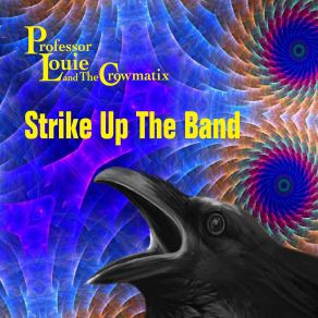 Download track A Thousand Ways To Freedom The Crowmatix, Professor Louie