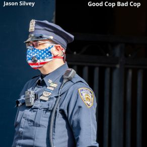 Download track Good Cop Bad Cop Jason Silvey