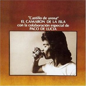 Download track De Lo Que Yo Soy Pa Ti Por Culpa De Tu Carino (Fandangos)  El Camarón De La Isla