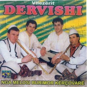 Download track Vaj Zamani Vellezerit Dervishi