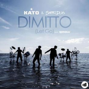 Download track Dimitto (Let Go) (Blasterjaxx Remix) Safri Duo, Kato, Björnskov