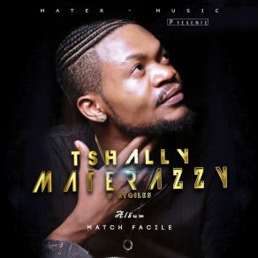 Download track Rk Match Facile Tshally Materazzy