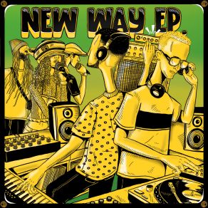 Download track New Way (Dub Mix) Kaya FyahJNR BAPTIST, CONCREATURE, Tfree