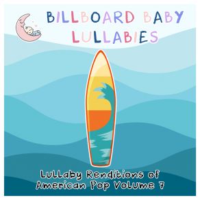 Download track Wouldn't It Be Nice Billboard Baby Lullabies