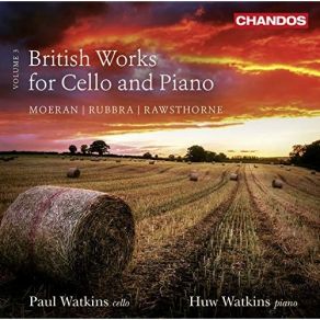 Download track 08. Cello Sonata In A Minor II. Adagio Paul Watkins, Huw Watkins