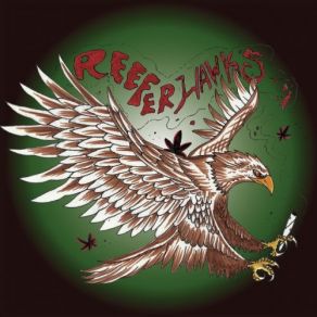 Download track Jugglers Vain The Reeferhawks