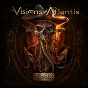 Download track Pirates Will Return (Live) Visions Of Atlantis