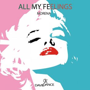 Download track All My Feelings Morena