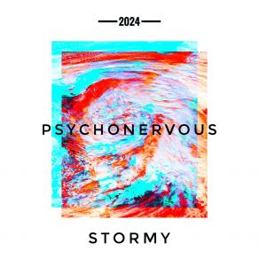 Download track Stormy Psychonervous