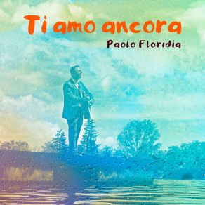 Download track Torniamo A Vivere Paolo Floridia