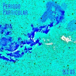 Download track PeriodoParticular _ PeriodoParticular1 Periodo Particular