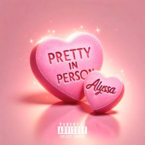 Download track Pretty In Person (Slowed) Alyssa