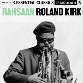 Download track Some Kind Of Love Roland Kirk