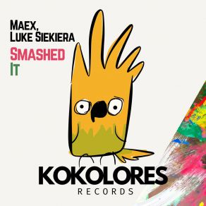 Download track Smashed It (Instrumental Mix) Luke Siekiera