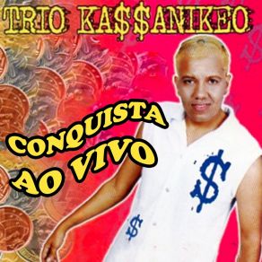 Download track Forró De Minas (Ao Vivo) Trio Kassanikeo