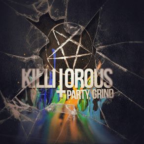 Download track See You At The Party Richter! (Total Deathcore 666 Bonus Track) Killitorous