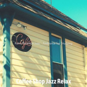 Download track Swanky Feeling Positive Coffee Shop Jazz Relax