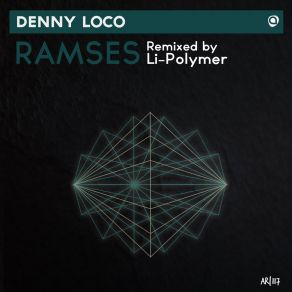 Download track Ramses Denny Loco