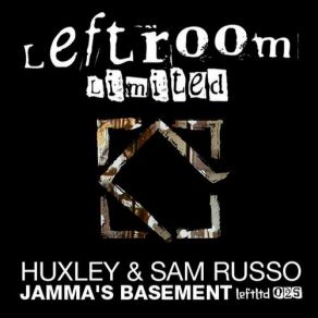 Download track William'S Trainers (Original Mix) Huxley, Sam Russo