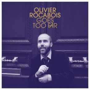 Download track I'd Like To Make My Exit With Panache Olivier Rocabois