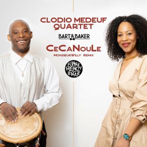 Download track Ce Ca Nou Le (MonsieurWilly Deep Disco Remix) Clodio Medeuf QuartetFunky French League