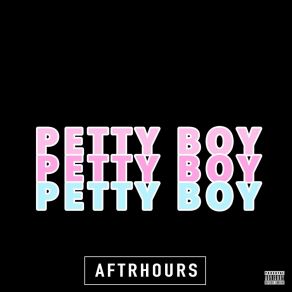 Download track Boyfriend AFTRHOURS