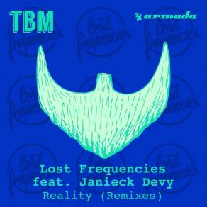 Download track Reality (Androma Remix) Janieck Devy, Lost Frequencies