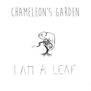 Download track The Chameleon Chameleon's Garden