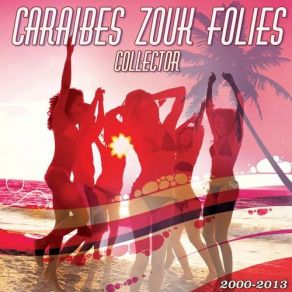 Download track L'Euro A Rivé Caraibes Zouk Folies