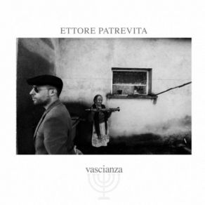 Download track Scurìa Ettore Patrevita