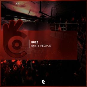 Download track Party People (Radio Mix) Guzz