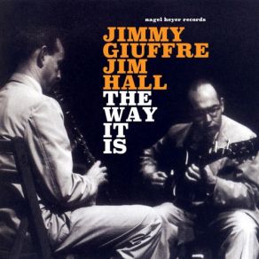 Download track Time Enough Jim Hall, Jimmy Giuffre