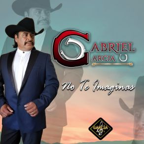 Download track Dime De Lo Que Presumes Gabriel Garcia