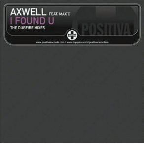 Download track I Found U (Dubfire Summer Of Dub Mix)  Axwell