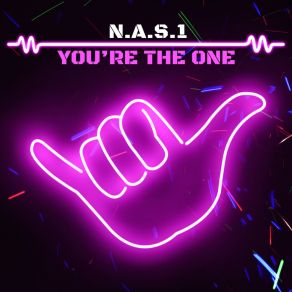 Download track You're The One (Radio Edit) N. A. S. 1