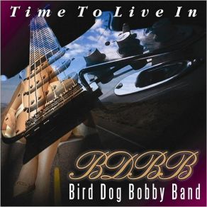 Download track Dog Bite Blues Bird Dog Bobby Band