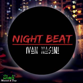 Download track Night Beat (Acoustic Version) Ivan Nasini