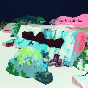 Download track U + Me Antlers Mulm