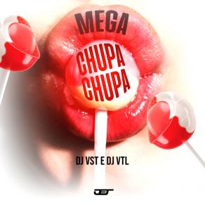 Download track Mega Chupa Chupa (Slowed) Dj Vtl