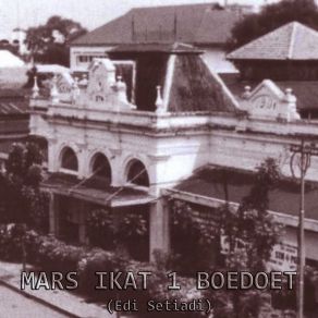 Download track MARS IKAT 1 BOEDOET, Pt. 7 Edi Setiadi