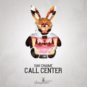 Download track Call Center Sak Chaime