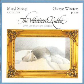 Download track Velveteen Rabbit (Without Narration) George Winston