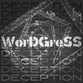 Download track Deception WorDGreSS