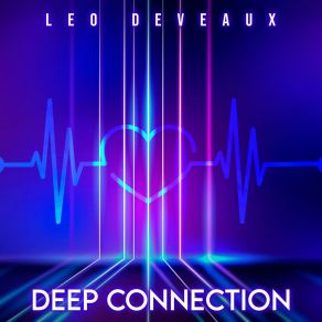 Download track Safe With Me (You Want It, I Got It) Leo Deveaux